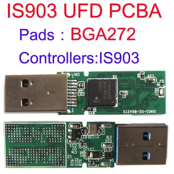 USB ФЛЭШ-НАКОПИТЕЛЬ высшего качества PCBA, Колодки BGA272, Контроллер IS903 PCBA, Без Чехлов, НАБОРЫ UFD 