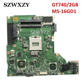 Восстановленная Высококачественная Материнская плата для ноутбука MSI CX61 MS-16GD1 версии: 1.1 Socket PGA947 GT740/2GB GPU 8