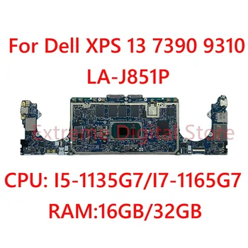 Для Dell XPS 13 7390 9310 Материнская плата ноутбука LA-J851P с процессором: I5-1135G7/I7-1165G7 Оперативная память: 16 ГБ/32 ГБ 100% Протестировано, полностью работает 1