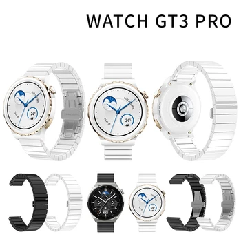 Керамический Ремешок Для Huawei Watch GT3 Pro 43 мм 46 мм Ремешок Для Часов Браслет Для Huawei GT 3 Pro GT 3Pro Ремешок Из Нержавеющей Стали 12