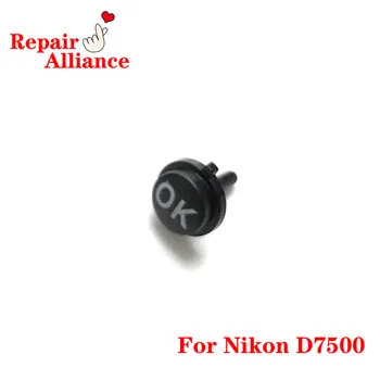Новая оригинальная ремонтная деталь кнопки OK на задней крышке для зеркальной камеры Nikon D7500 1