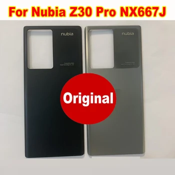 Оригинальная Лучшая Задняя крышка батарейного отсека, задняя дверца корпуса, шасси для телефона ZTE Nubia Z30 Pro NX667J + клейкая лента 10